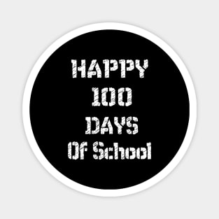 Cute Happy 100th Day of School Gift 100 Days Smarter T-Shirt Magnet